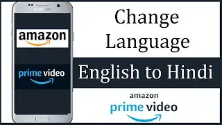 How to Change Language on Amazon Prime Video