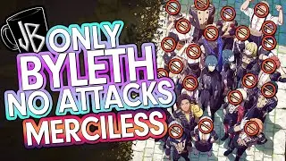 Can You Beat Fire Emblem Three Houses without Attacking, with only Byleth on Merciless?