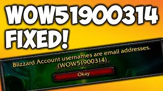 Fix: Error Code WOW51900314 in World of Warcraft 2021