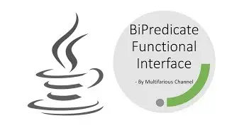 BiPredicate Functional Interface | BiPredicate Syntax & Usage | Examples