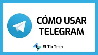 How to use TELEGRAM - Complete Tutorial 2021