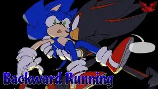 Backward Running (Sonadow Comic Dub)