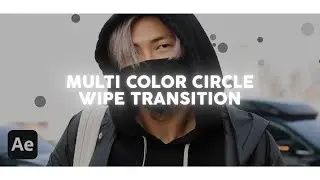 multicolor circle wipe | after effects