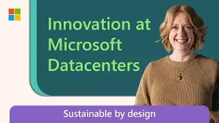 Innovation at Microsoft Datacenters: Sustainable by Design | Microsoft Sustainability