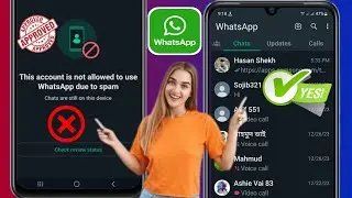 How To Fix this account is not allowed to use Whatsapp Due to Spam (2024)
