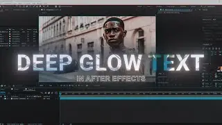 Deep Glow Text - After Effects Tutorial