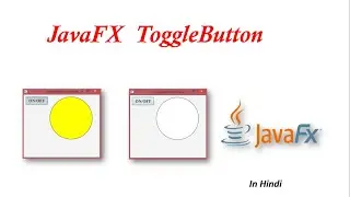 #18 JavaFX Tutorial | ToggleButton in JavaFX
