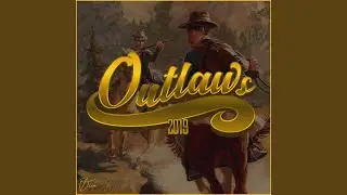 Outlaws 2019
