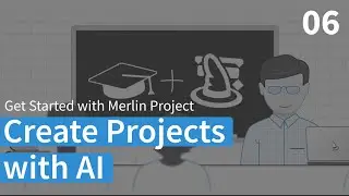 Create Full Projects with AI – Merlin Project Learning Path (English)