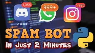 How to create a SPAM BOT in Python | In Just 2 Minutes | Fun with python | Hindi