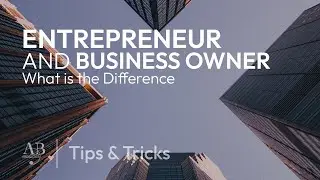 What is the Difference Between an Entrepreneur and a Business Owner? - Tips & Tricks