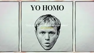 We are going on tour with new album YO HOMO!