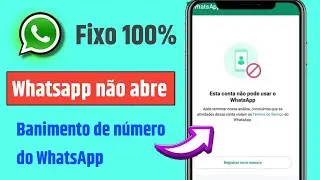 😥 esta conta não está autorizada a usar o whatsappb problemas | esta conta não pode usar o whatsapp