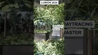 Lumion 2024 Raytracing versus Raster!