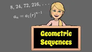 Geometric Sequences EXPLAINED (Find the nth Term)