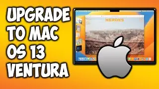 Mac OS: How To Upgrade To Mac OS 13 Ventura