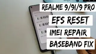 Realme 9/9i/9 Pro imei Repair / Bootloader Unlock / Efs Reset