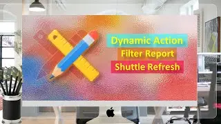 Apply Filter via Shuttle To Refresh Report
