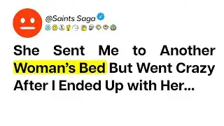 Wife sent me to another woman's Bed | Reddit stories | Reddit revenge stories | Reddit relationships