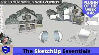 Slice Your Models with Zorro2 for SketchUp - SketchUp Extension of the Week #46