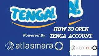 HOW TO OPEN TENGA ACCOUNT BY ATLASMARA USING A PHONE.