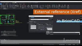 The basics of Xref in BricsCAD