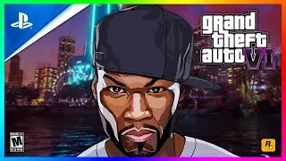 Grand Theft Auto 6 (Featuring 50Cent)