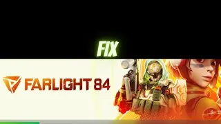 how to fix farlight 84 black screen steam