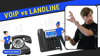 VoIP vs Landline Phone Systems - Whats the Difference?