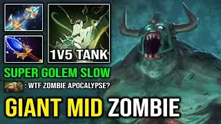 WTF Giant Mid Zombie 1v5 Super Tank Undying with Aghanim Flesh Golem Slow Imba Hero Dota 2