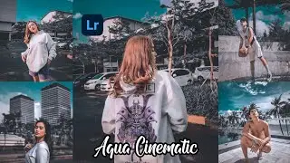 Tutorial edit foto ala selebgram | Aqua Cinematic | Lightroom Tutorial