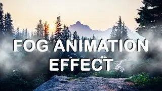 Image Animation Effect with Animated Fog overlay using CSS