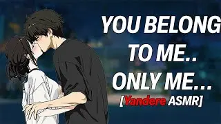 Yandere boy falls in love with you [Possessive][Boyfriend ASMR]