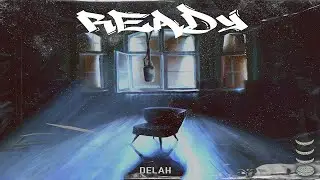 DELAH - READY (prod. Inbeatables) [OFFICIAL MUSIC VIDEO]