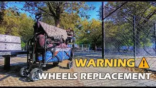 Chill Camping Wagon Update - Wheel Replacement