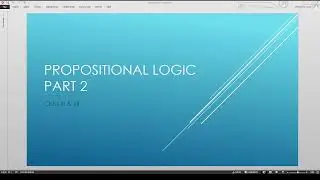 Propositional Logic Part 2 (Explanation in Bengali)