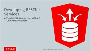 Oracle REST Data Services Development with Oracle SQL Developer