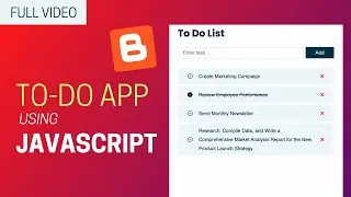 [FULL VIDEO] Create A To-Do List App Using HTML, CSS & JavaScript