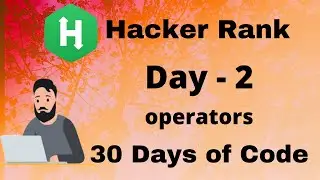 Hacker Rank 30 days of code in C || Day 2 : Operators || code  solution.