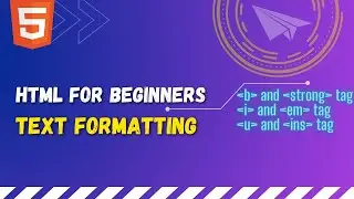 08 HTML Text Formatting | b tag, strong tag, i tag, em tag, u tag, ins tag