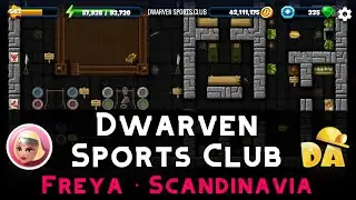 Dwarven Sports Club | Freya #2 | Diggy's Adventure
