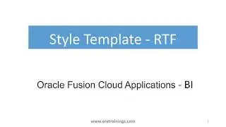 How to design Style template RTF - Oracle Fusion ERP - SaaS - BIP