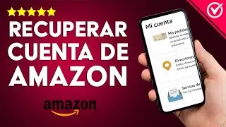 Cómo desbloquear o recuperar una cuenta de AMAZON | Contraseña olvidada