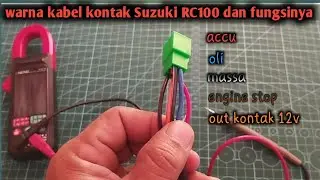 warna kabel kunci kontak Suzuki RC100 dan fungsinya @hdrepiew