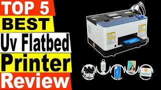 TOP 5 Best Uv Flatbed Printer Review 2021 | Best Uv Flatbed Printer