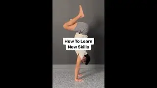 How To Learn New Movement Skills