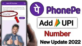 PhonePe UPI Number l PhonePe Add UPI Number l What Is UPI Number In PhonePe