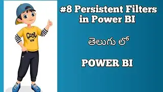 8) Persistent filters in Power BI Service Telugu | Power BI Telugu Tutorials
