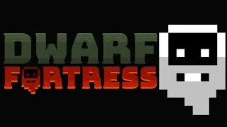 Легендарный 💥 Dwarf Fortress