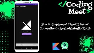 How to Implement Check Internet Connection in Android Studio Kotlin